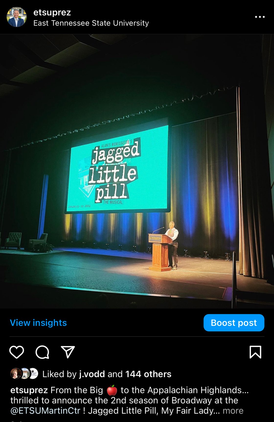 A screenshot of an Instagram post from the ETSUPrez account. The photo is of a slide that says “Jagged Little Pill,” and the caption reads: “From the Big Apple to the Appalachian Highlands, thrilled to announce the 2nd season of Broadway at the @ETSUMartinCtr!” 