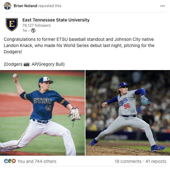 A screenshot of a LinkedIn post that reads Congratulations to former ETSU baseball standout and Johnson City native Landon Knack, who made his World Series debut last night, pitching for the Dodgers! 